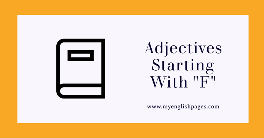 Adjectives starting with f