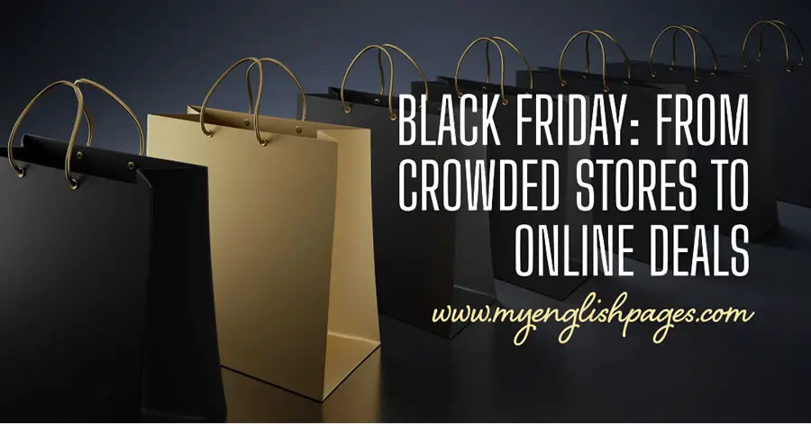 Black Friday: From Crowded Stores to Online Deals (Reading Comprehension Activity)