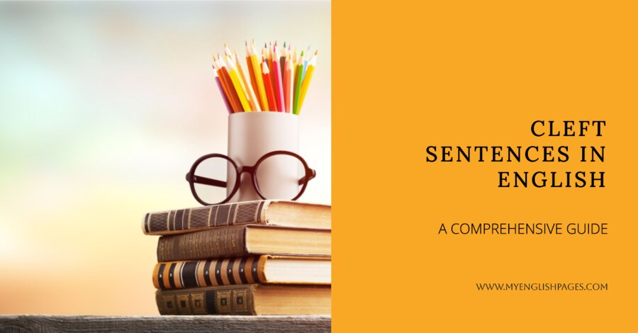 Cleft Sentences in English