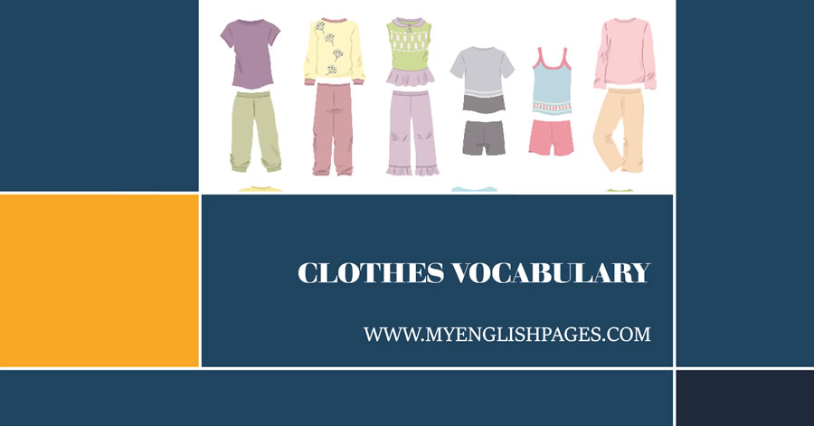 List of Clothes Vocabulary