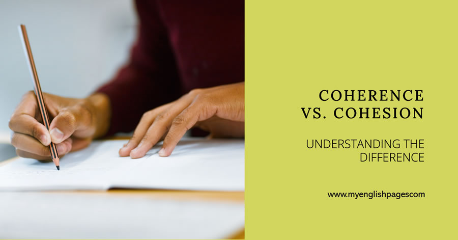 Cohesion Vs. Coherence
