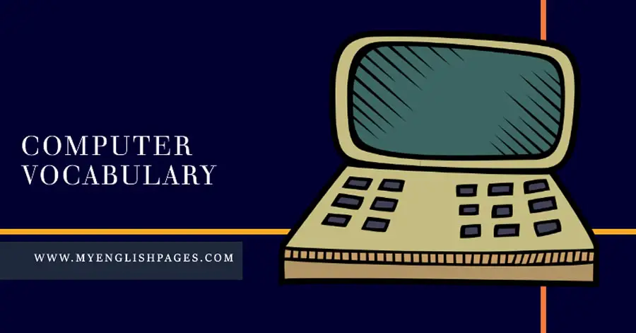List of Computer Vocabulary