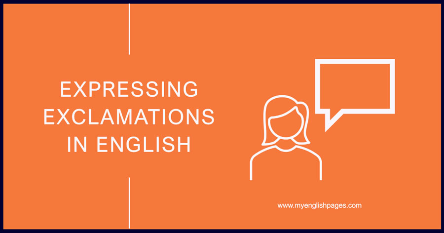 Expressing Exclamations in English