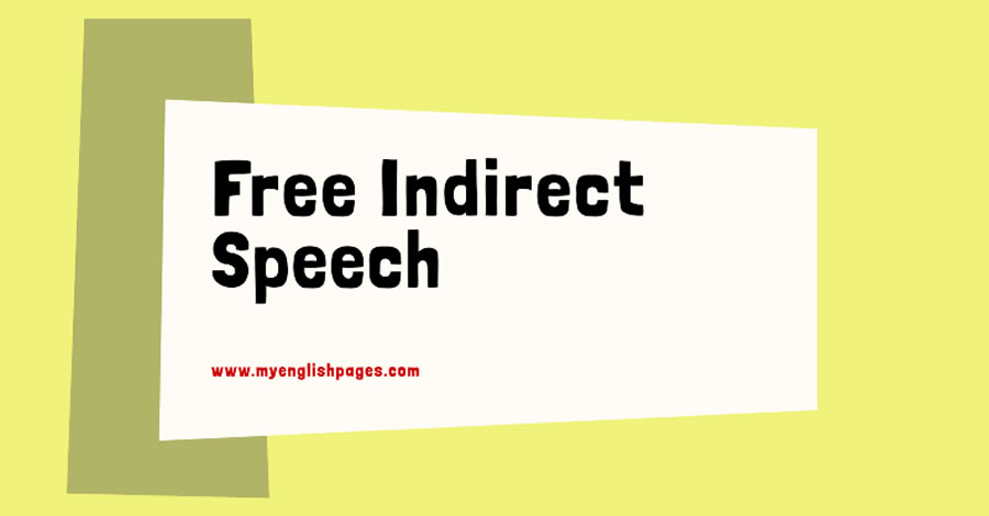 Free Indirect Speech In English