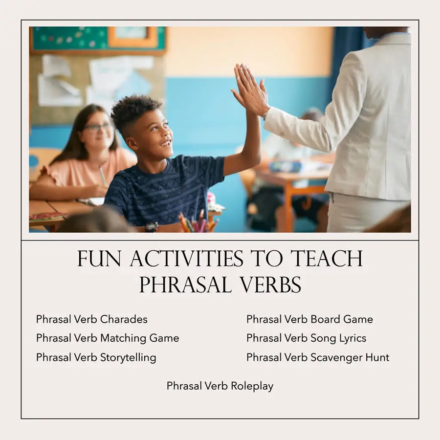 How to teach phrasal verbs in a fun way