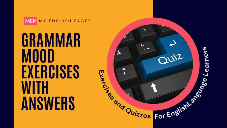Grammar Moods Exercises with Answers
