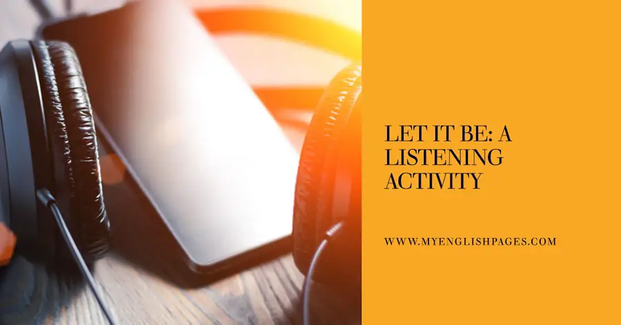 Let It Be by The Beatles - A listening Activity
