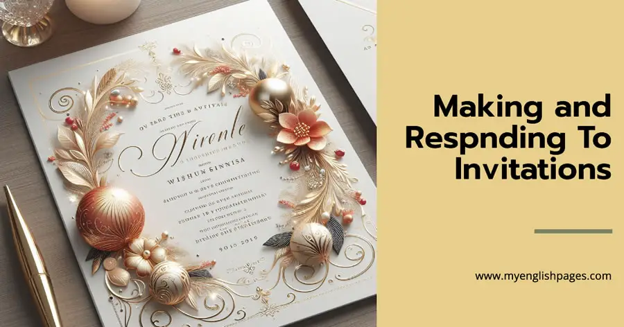 Making and Responding to Invitations in English