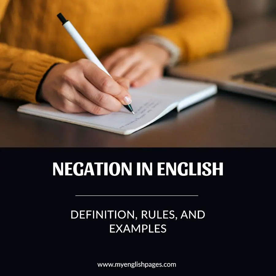 Negation In English: Definition, Rule,s and Examples