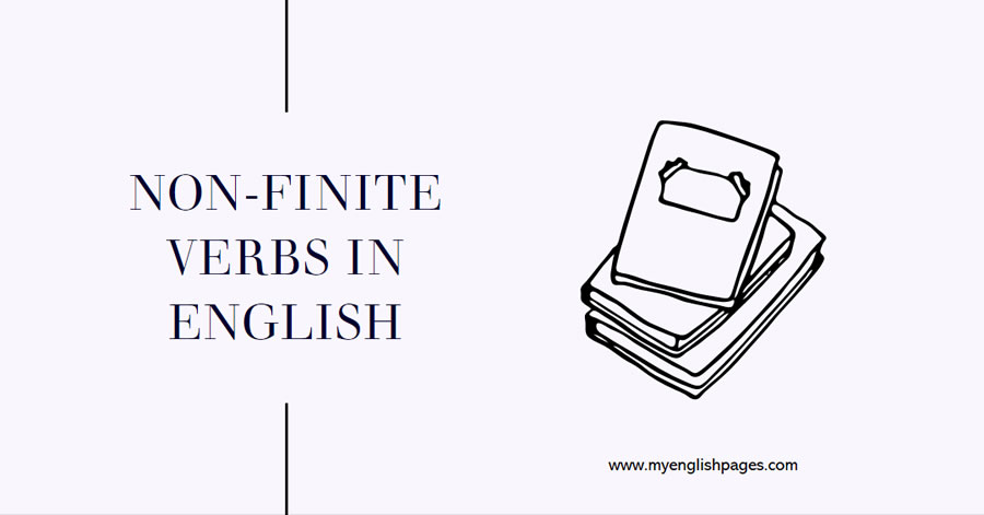 Non-Finite Verbs In English
