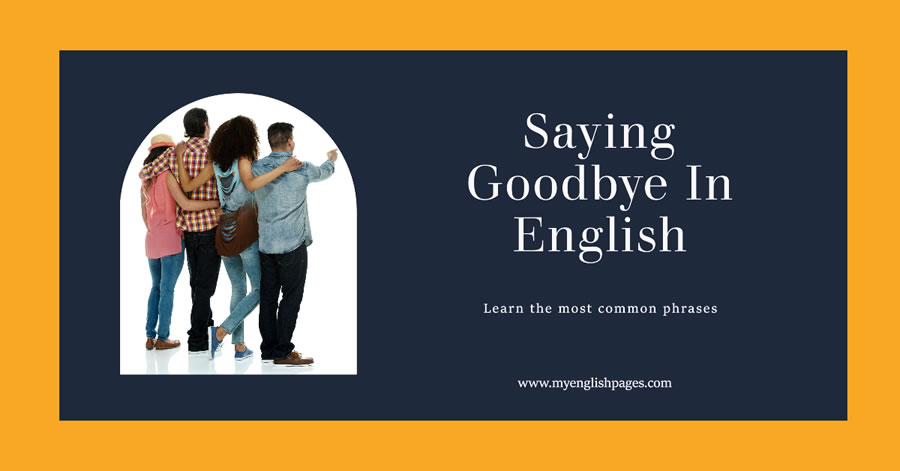 Saying Goodbye In English