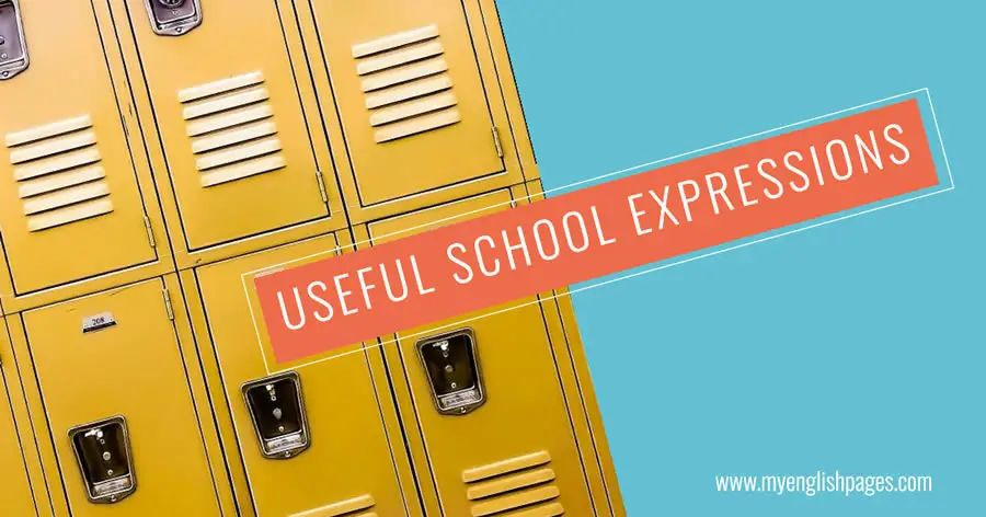 Useful School Expressions