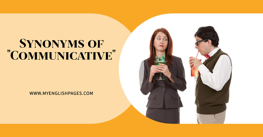 Synonyms of communicative