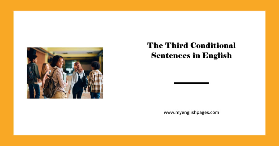 Third Conditional Sentences in English
