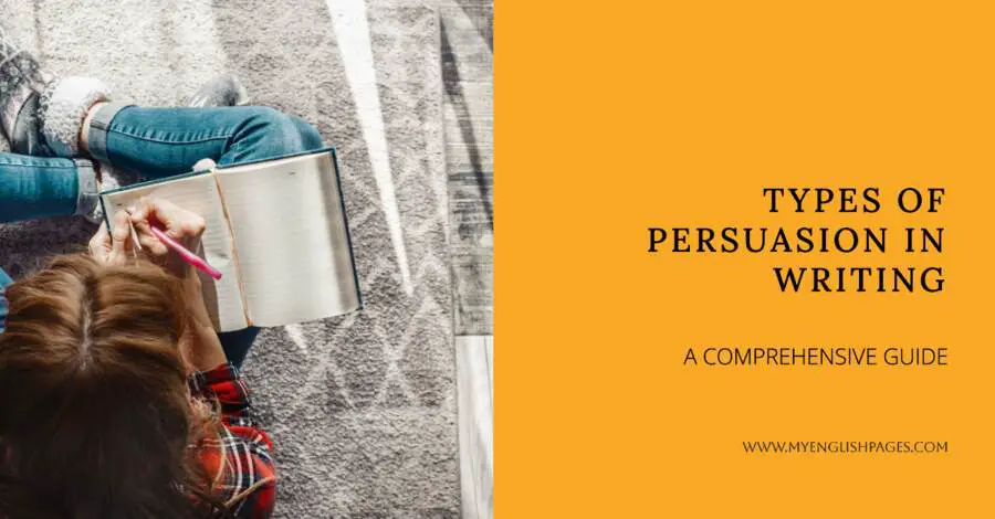 Types of Persuasion in Writing