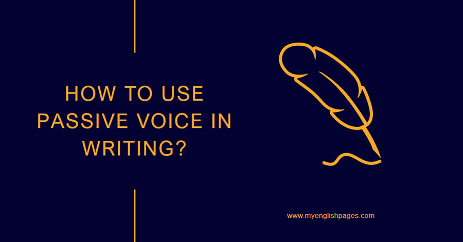 Using passive voice in writing