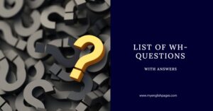 List of Wh-Question Examples