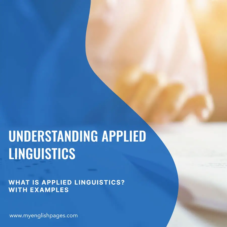 What is applied linguistics with examples?