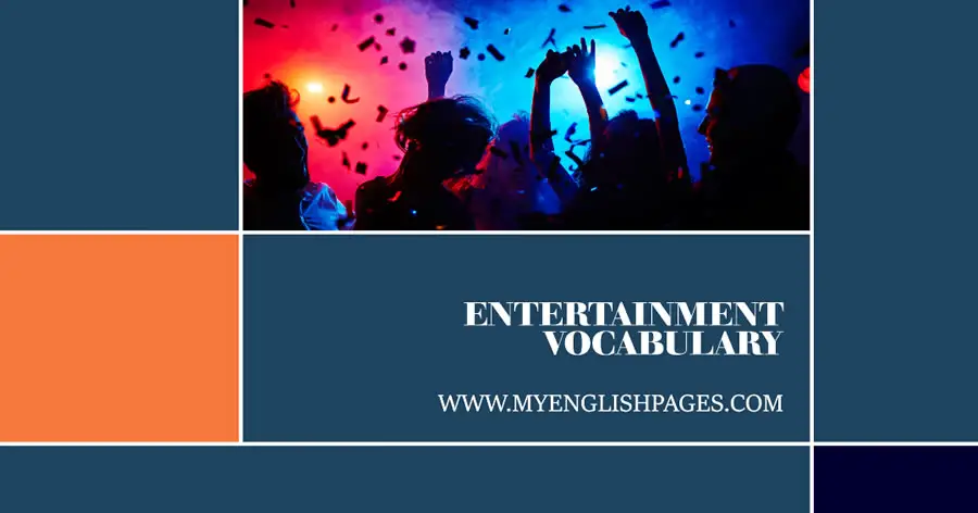 List of Entertainment Vocabulary