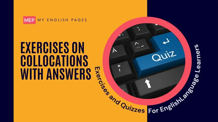 Exercises on Collocations with Answers