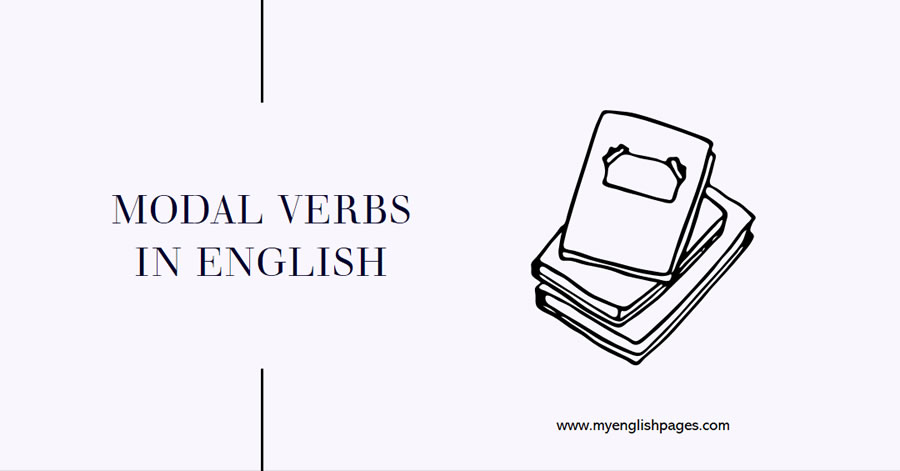 Modal Verbs In English (Modals)