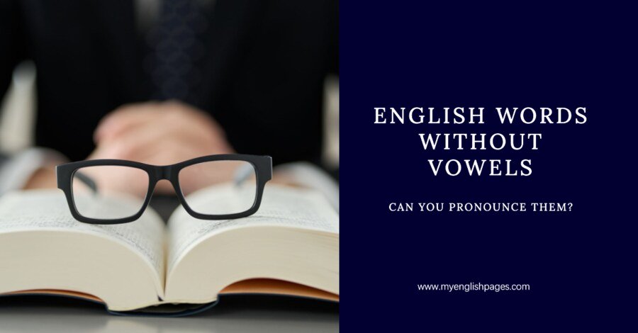 List of English Words without Vowels
