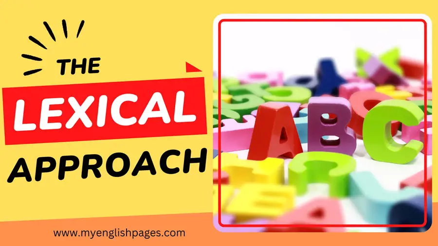 The Lexical Approach