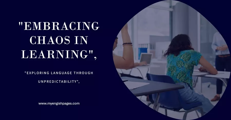 Chaos Theory and language Teaching