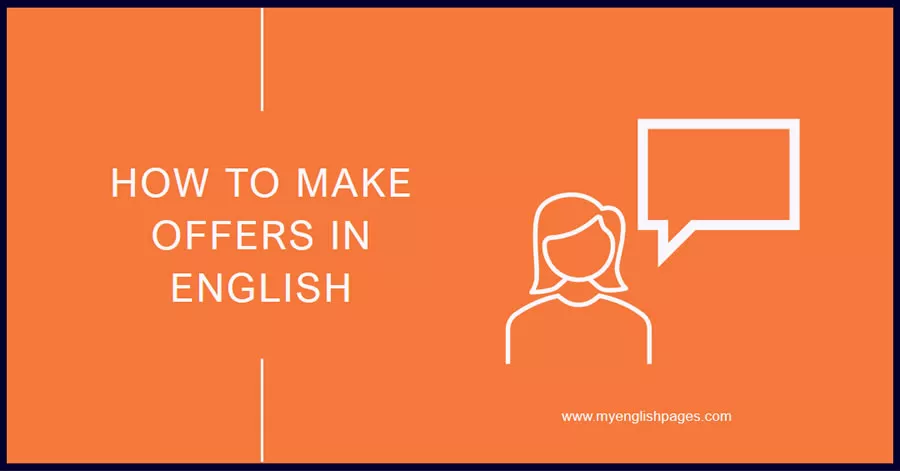 Making Offers in English