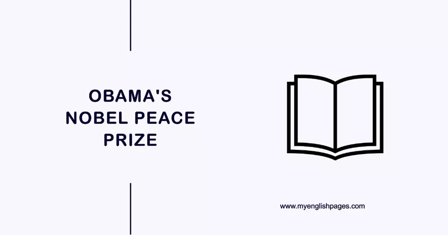 Obama's Nobel Peace Prize (Reading Comprehension)
