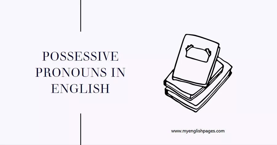 Possessive Pronouns In English