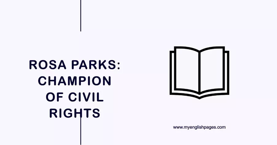 Rosa Parks: Champion of Civil Rights (Reading Comprehension)