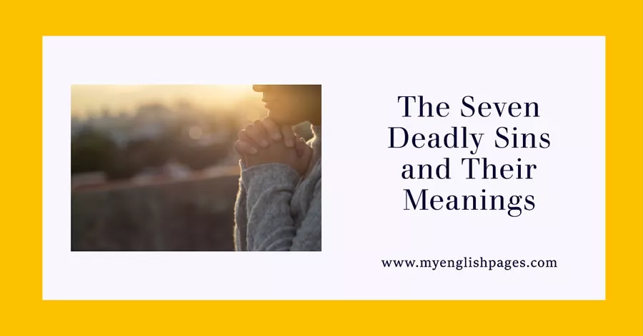 The Seven Deadly Sins and Their Meanings - Vocabulary Lesson